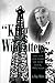 [ King of the Wildcatters (Kenneth E. Montague Series in Oil ... by Ray Miles