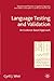 Language Testing and Validation: An Evidence-based Approach (Research and Practice in Applied Linguistics) by Weir, Cyril (2005) Paperback