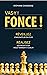 Vas-y ! Fonce ! by Stéphane Chassagne