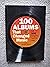 100 Albums That Changed Music and 500 Songs You Need to Hear by Sean Egan