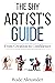 The Shy Artist's Guide: From Creation to Confidence