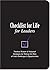 Checklist For Life For Leaders: Timeless Wisdom & Foolproof Strategies For Making The Most Of Lifes Challenges & Opportunities (Ultimate Handbooks) by Thomas Nelson Publishers(2004-09-30)