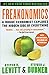 Freakonomics: A Rogue Economist Explores the Hidden Side of Everything