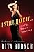 I Still Have It . . . I Just Can't Remember Where I Put It: Confessions of a Fif