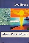 More Than Words (A Self-help Journey Into the Soul)