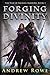Forging Divinity (The War of Broken Mirrors #1)
