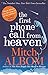 The First Phone Call From Heaven by Mitch Albom (2015-01-15)