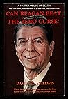 Can Reagan Beat the Zero Curse? by David Allen Lewis