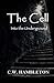 The Cell: Into the Underground by C. W. Hambleton (2015-09-04)