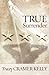 True Surrender: A Military Romance by Tracey Cramer-Kelly (2011-09-29)
