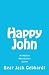 Happy John: An Advaita (Non-duality) Gospel by Gebhardt, Bear Jack (2012) Paperback