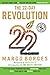 The 22-Day Revolution: The ...