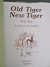 Old Tiger, New Tiger