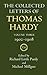 The Collected Letters of Thomas Hardy: Volume 3: 1902-1908: 1902-1908 Vol 3 by Thomas Defendant Hardy (29-Jul-1982) Hardcover