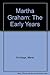 Martha Graham: The Early Years (Da Capo series in dance) by Armitage (1978-05-01) Hardcover