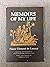 Memoirs of My Life to My Son During the Years 1803 and After, Which I Spent in Public Service in Louisiana As Commissioner of the Y Alan Sheridan. Wi ... History) (English and French Edition)