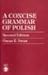 Concise Grammar of Polish