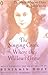 The Singing Creek Where the Willows Grow: The Mystical Nature of the Diary of Opal Whiteley by Benjamin Hoff (29-Dec-1994) Paperback