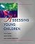 Assessing Young Children (Education) by Gayle Mindes by Gayle Mindes
