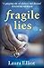 Fragile Lies by Laura Elliot (2015-02-12)