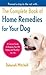 [The Complete Book of Home Remedies for Your Dog] (By: Deborah Mitchell) [published: June, 2013]