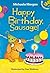 Happy Birthday, Sausage! (Chameleons)