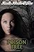 Poison Tree by Atwater-Rhodes, Amelia (2013) Paperback