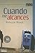 Cuando me alcances (Zona Libre) (Spanish Edition) by Rebeca Stead(January 1, 2010) Paperback