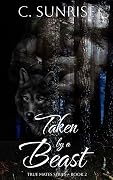Taken by a Beast