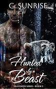 Hunted by a Beast