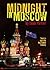 Midnight in Moscow by Dean Parker