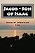Jacob - Son of Isaac by Michael Christian Bell (2013-06-18)