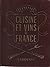 Cuisine et vins de France
