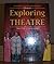 Exploring Theatre: Teacher's Editon 2005 by Prince, Nancy, Jackson, Jeanie (2005) Hardcover