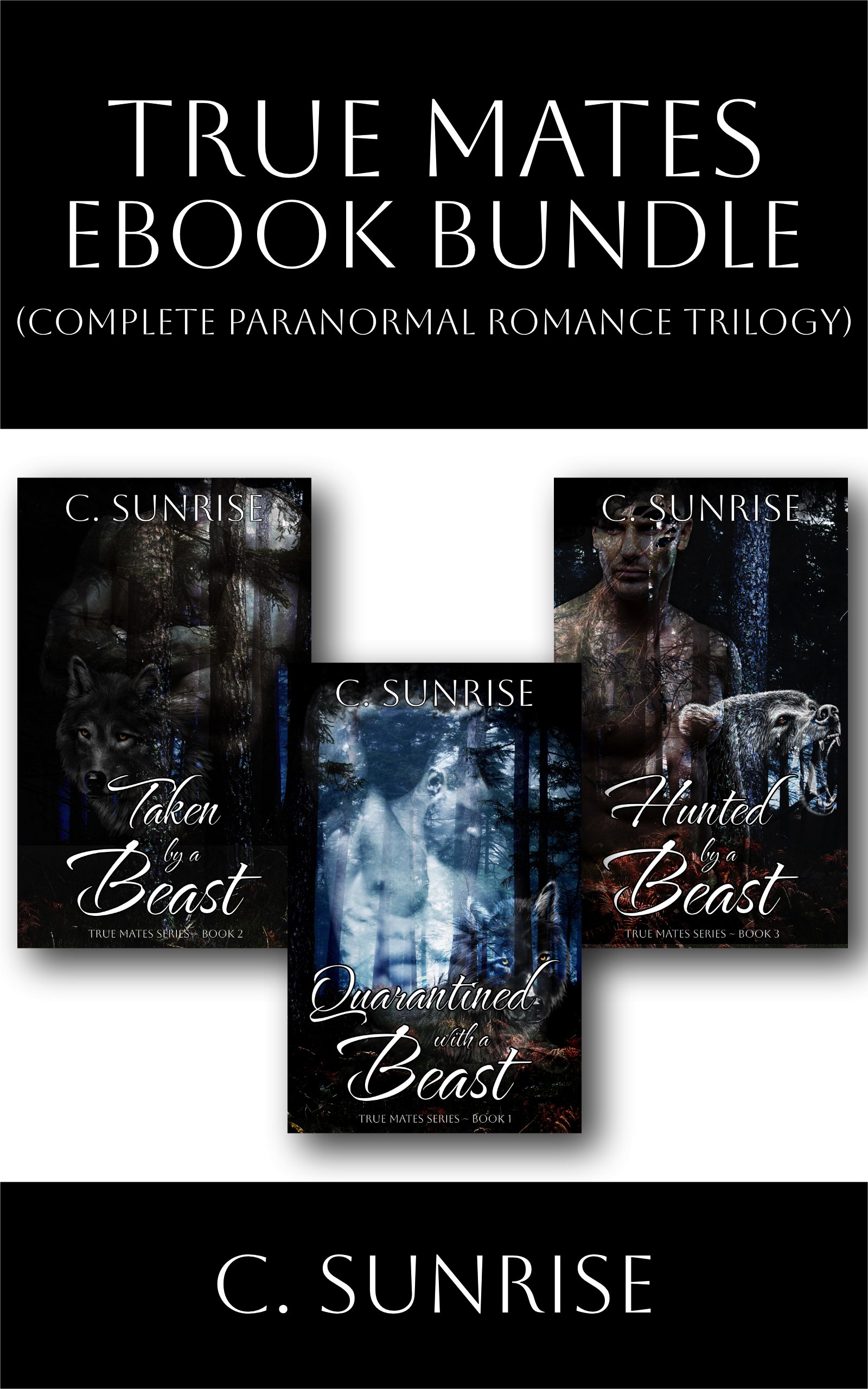 True Mates Series Ebook Bundle: 3 Paranormal Romance Stories (True Mates #1-3)