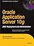 Oracle Application Server 10g: J2EE Deployment and Administration by Michael Wessler (2004-08-31)