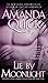 Lie by Moonlight by Quick, Amanda (2006) Mass Market Paperback