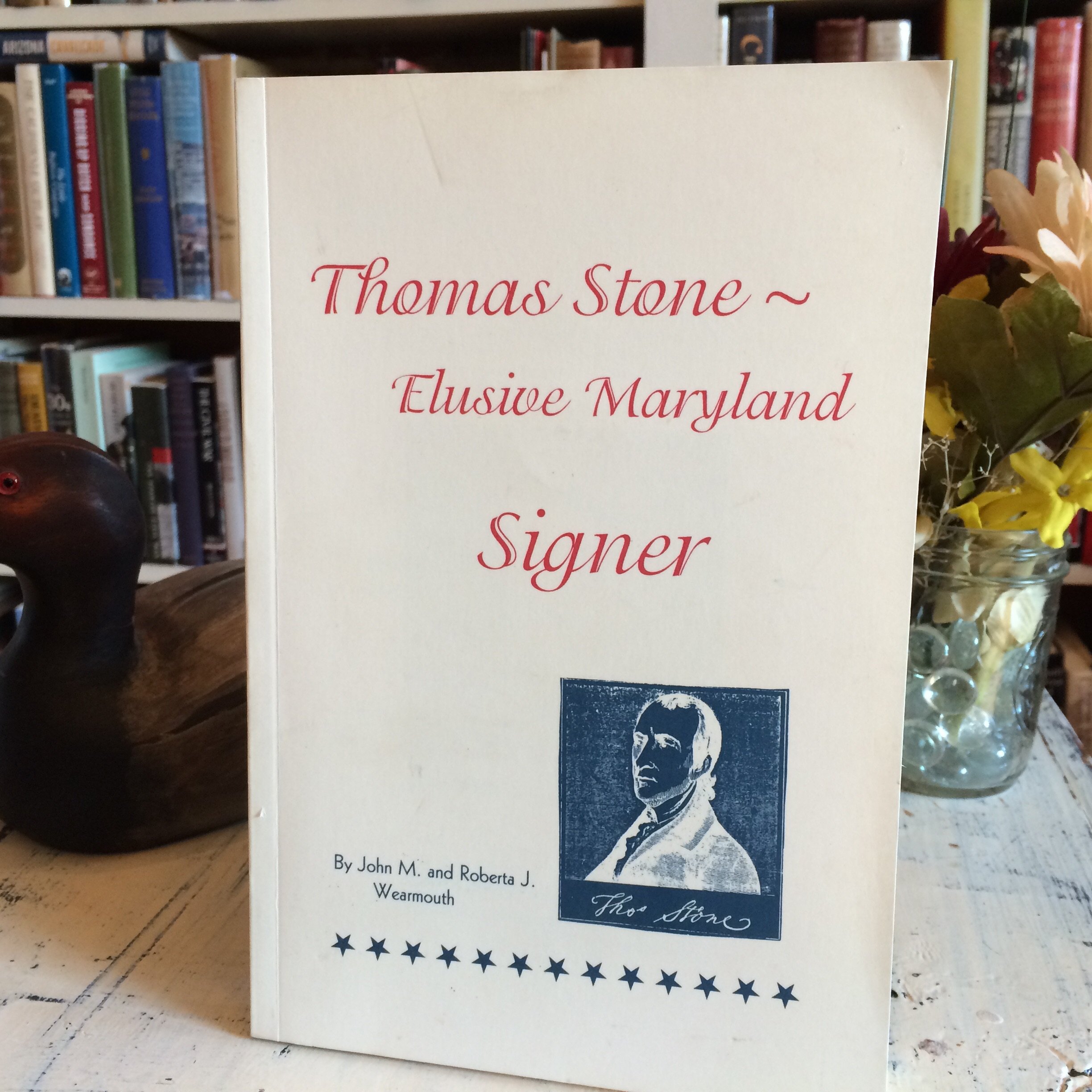 Thomas Stone : Elusive Maryland Signer (Paperback)