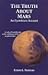 The Truth About Mars: An Eyewitness Account by Ernest L. Norman (1998-05-03)