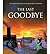 [(The Last Goodbye )] [Auth...