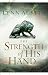 The Strength of His Hand by Lynn Austin The Strength of His Hand by Lynn Austin