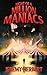 Night of a Million Maniacs