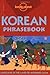 Korean (Lonely Planet Phrasebook) by Kevin Chambers (1-Mar-20... by Kevin Chambers