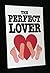 the Perfect Lover