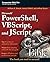 Microsoft PowerShell, VBScript and JScript Bible by William R. Stanek (2009-02-24)