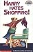 Harry Hates Shopping! (Hello Reader! (DO NOT USE, please choose level and binding)) by Ronda Armitage (1993-04-05)