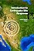 Introduction To Earthquake Site Response by Keith Hayes (2014-05-01)