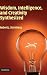 Wisdom, Intelligence, and Creativity Synthesized by Robert J. Sternberg PhD (2003-10-06)