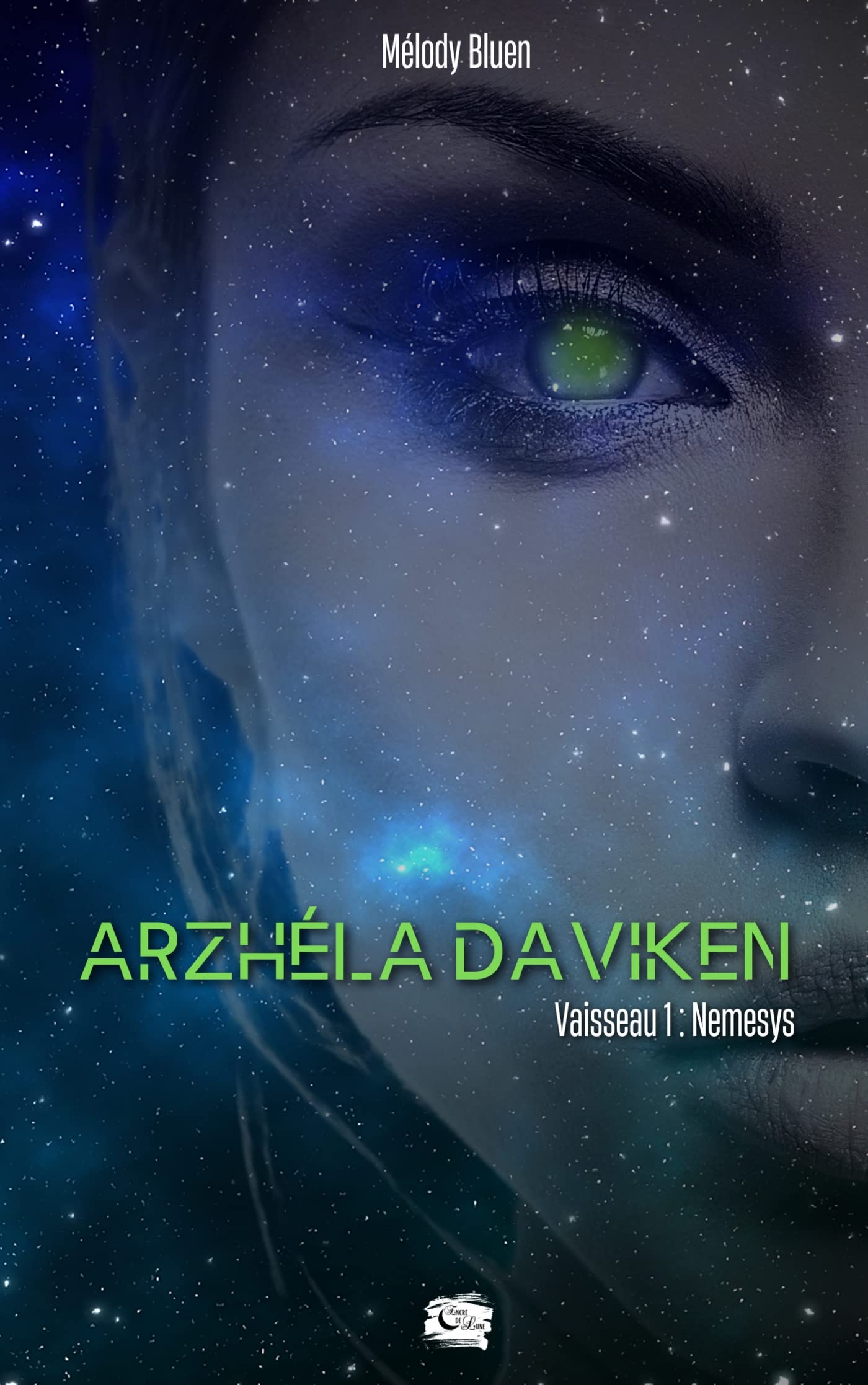 Arzhéla Daviken: Vaisseau 1 : Nemesys (French Edition)