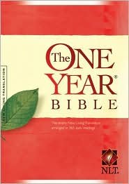The One Year Bible NLT by Tyndale House Publishers, Inc.,2004]